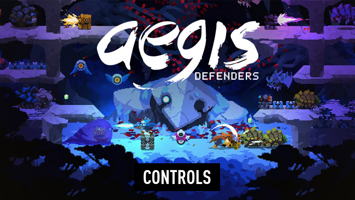 Aegis Defenders - Controls