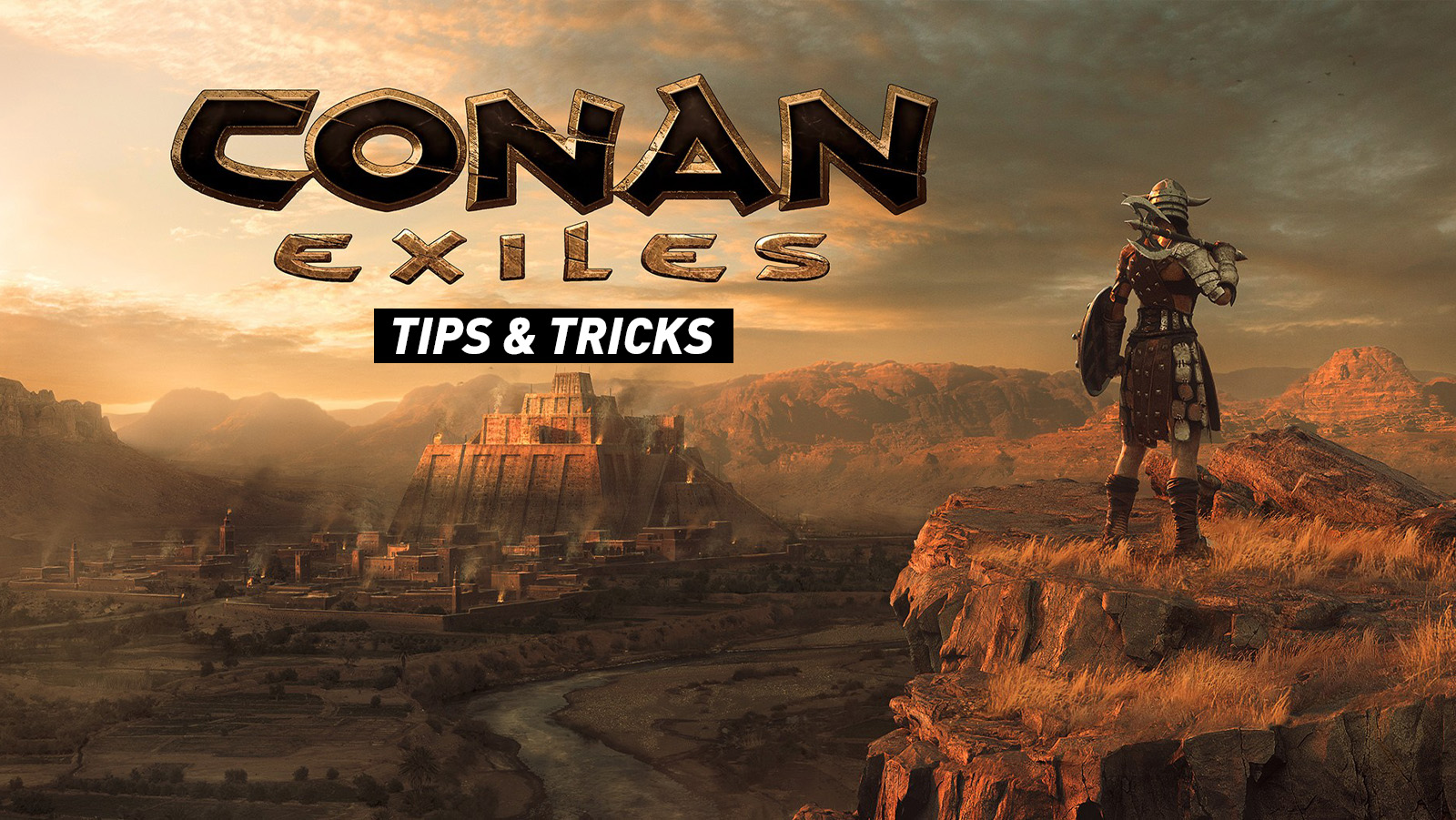 Conan Exiles - Tips