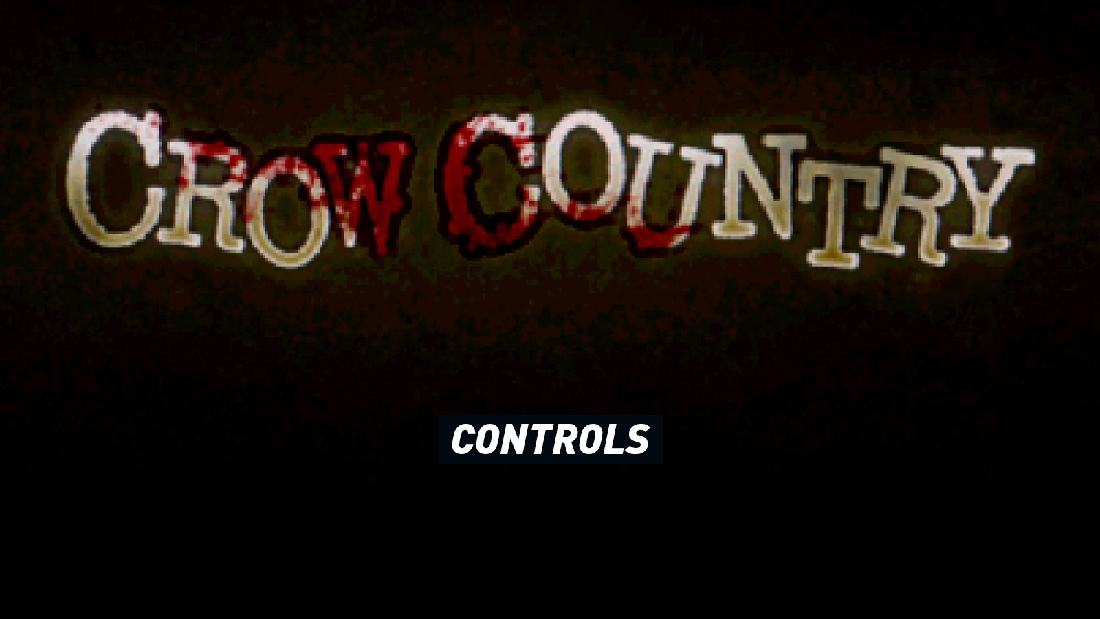 Crow Country Controls