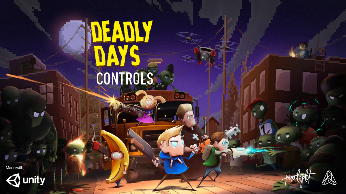Deadly Days - Controls