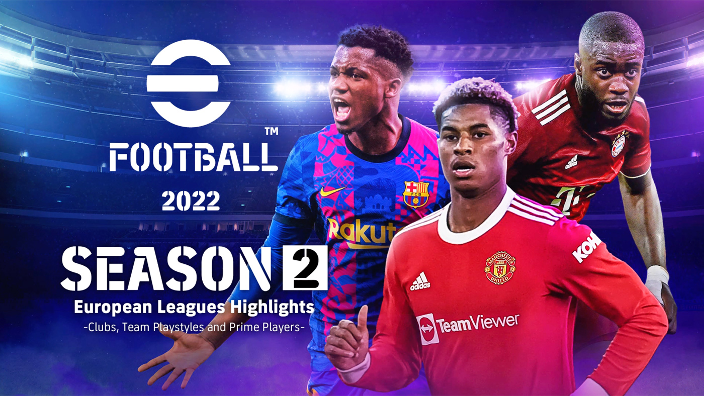 eFootball 2022 Season 2 - Things You Need to Know
