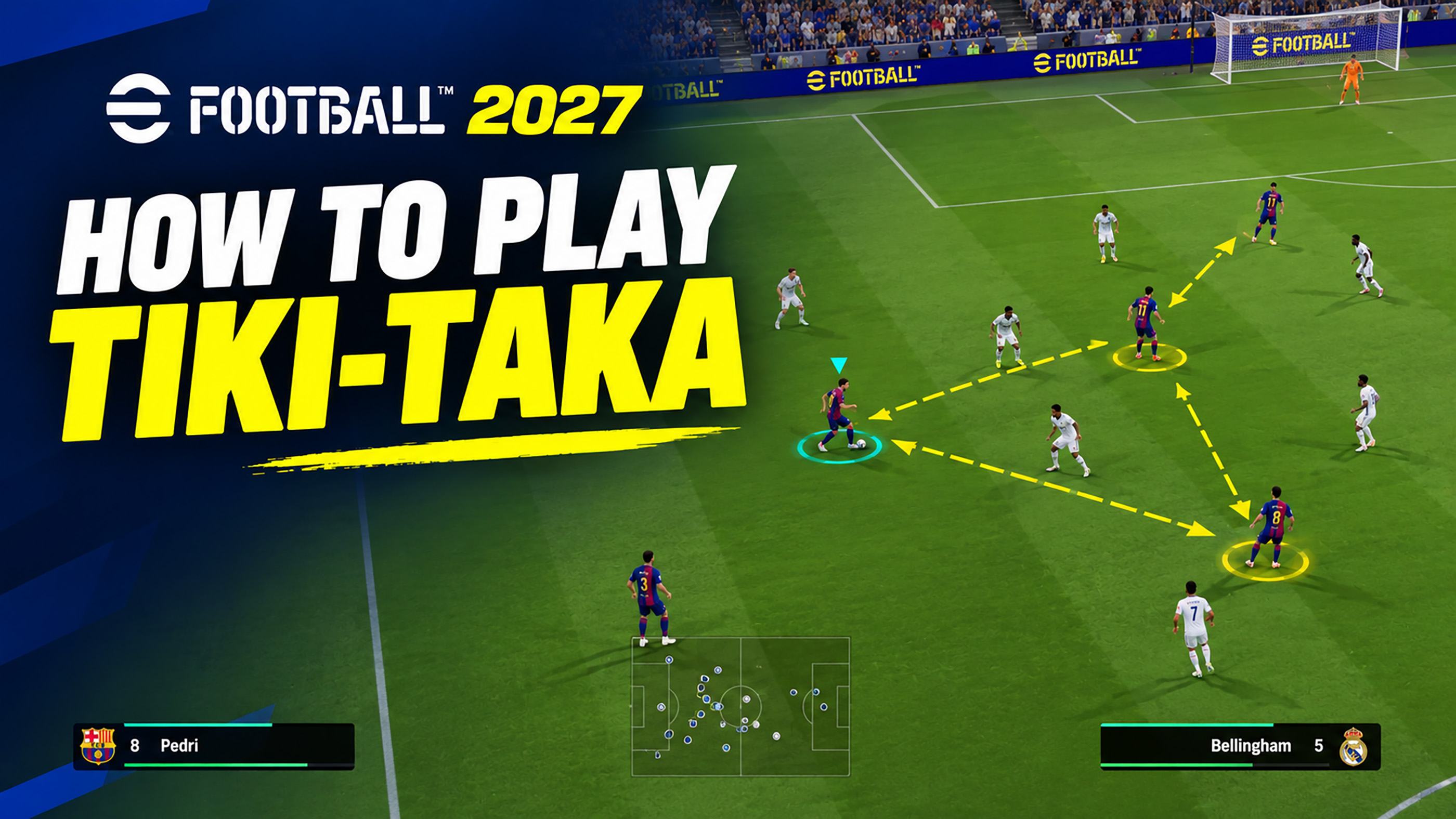 How to Play Tiki Taka in eFootball 2027