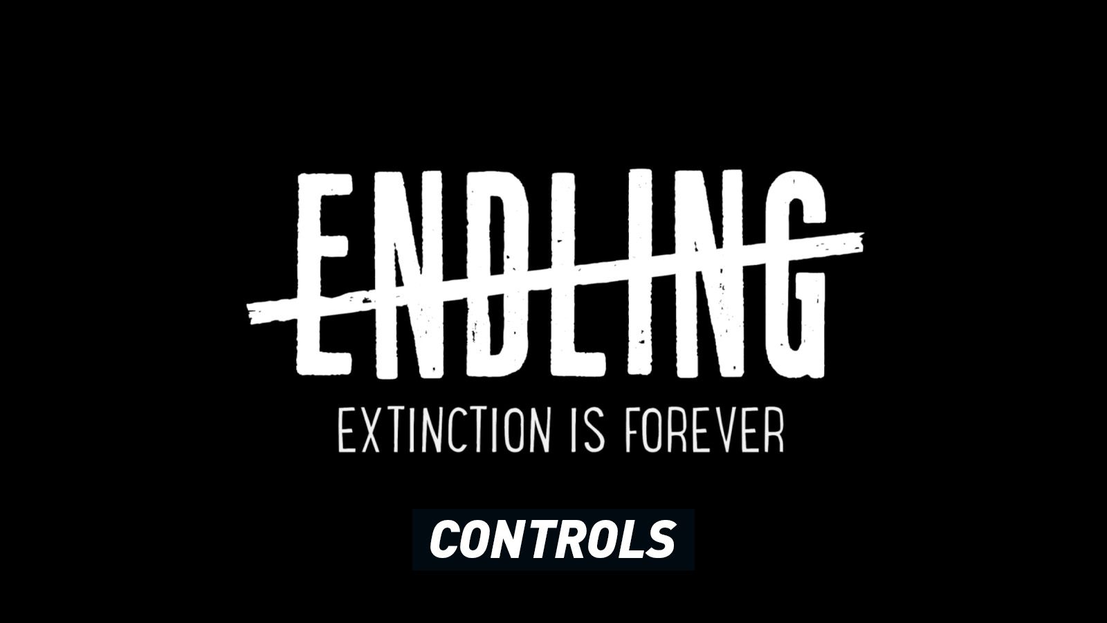 Endling: Extinction is Forever - Controls
