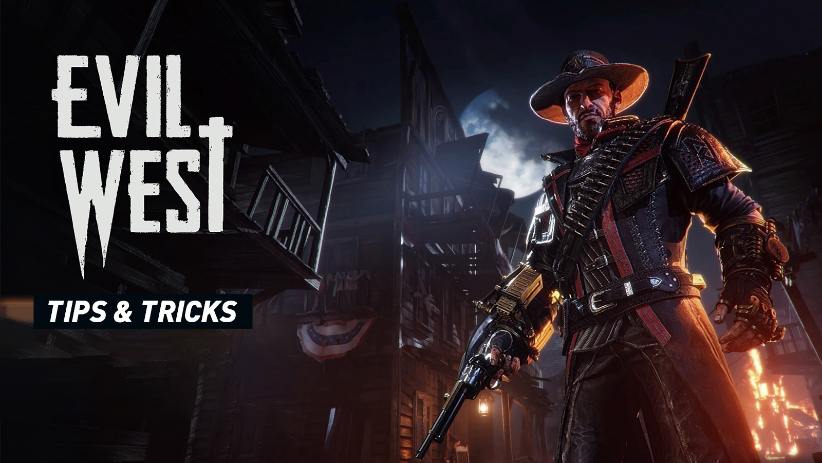 Evil West - Tips
