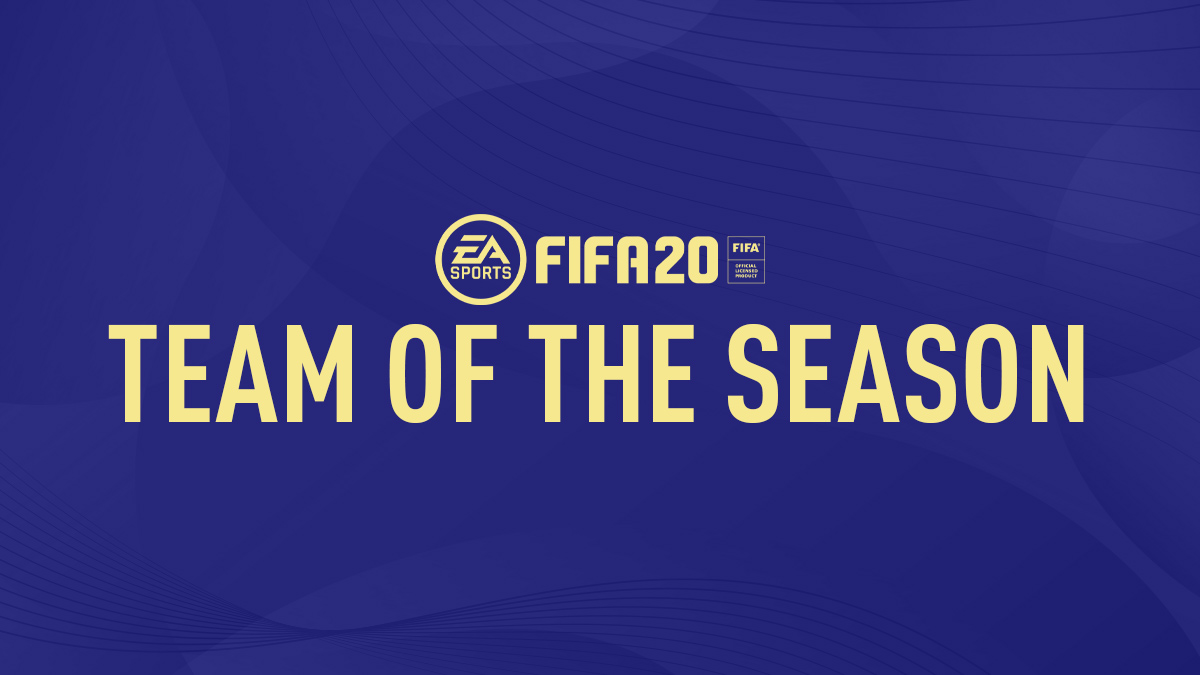 FIFA 20 Team of the Season - TOTS Guide
