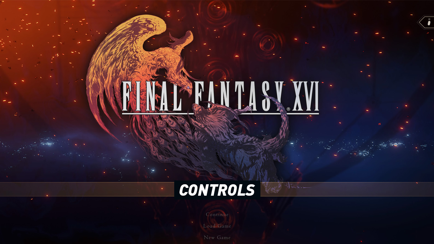 Final Fantasy XVI - Controls