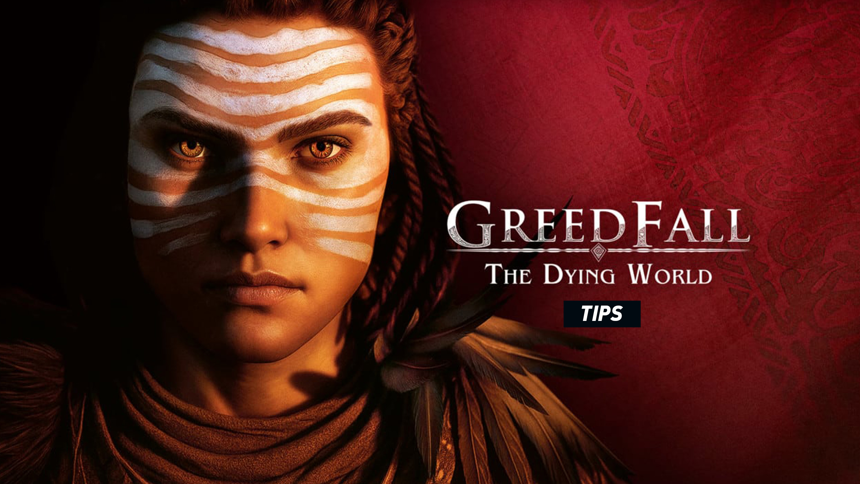 Tips for GreedFall: The Dying World