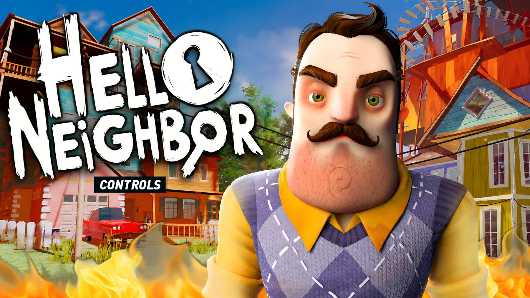 Hello Neighbor Controls
