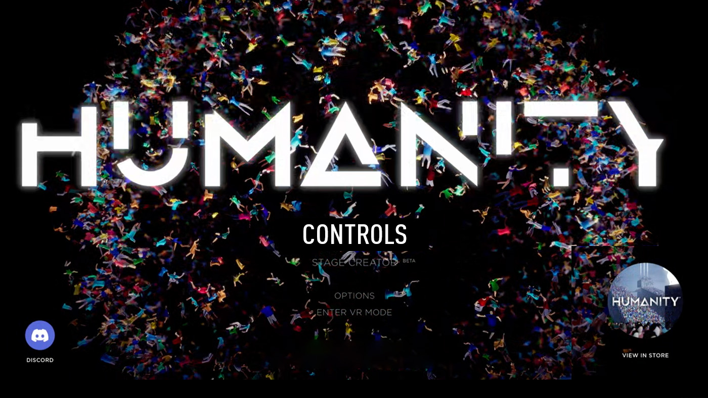 Humanity - Controls