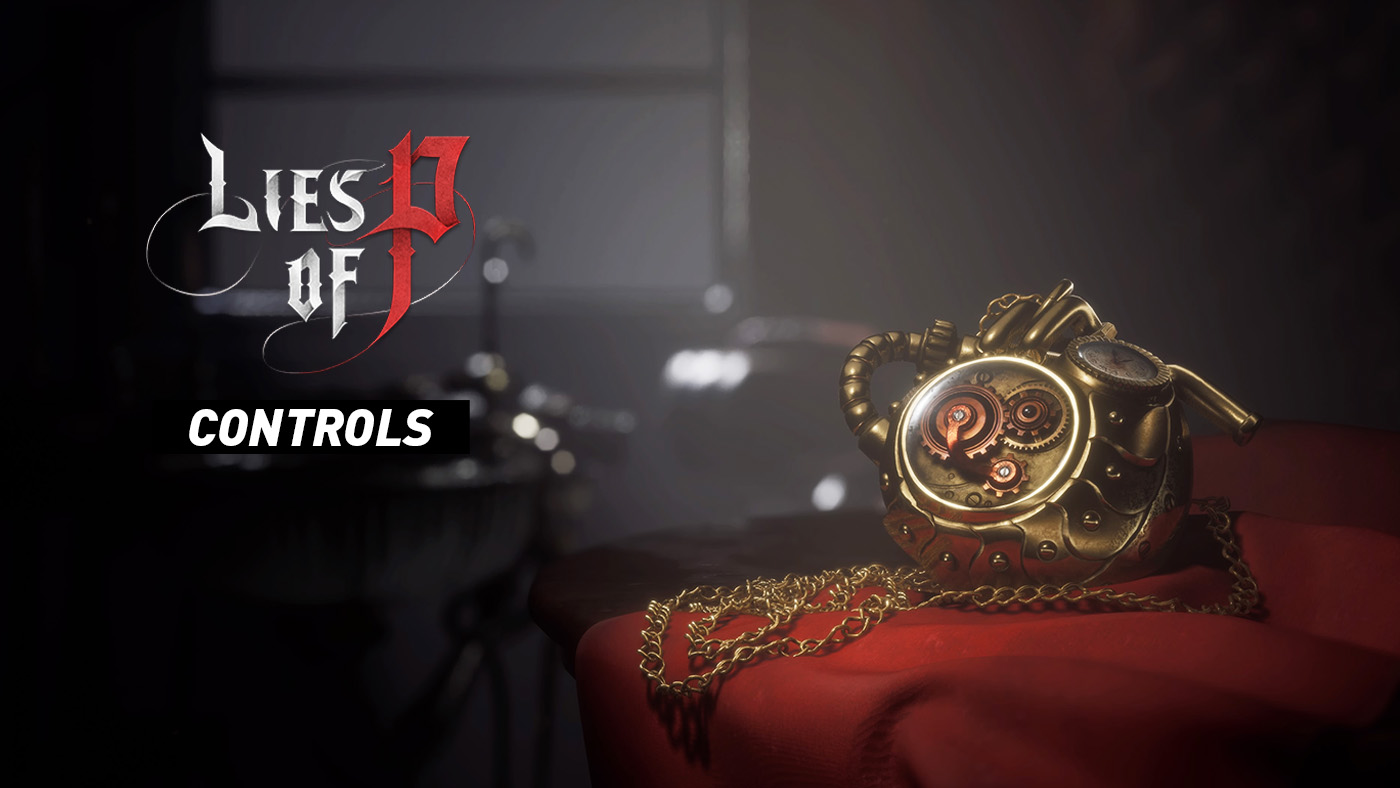 Lies of P - Controls