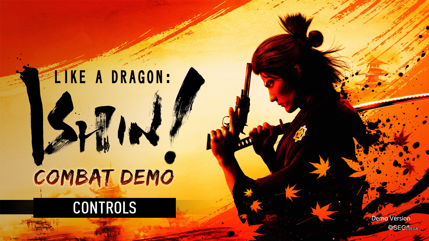 Like a Dragon: Ishin! - Controls
