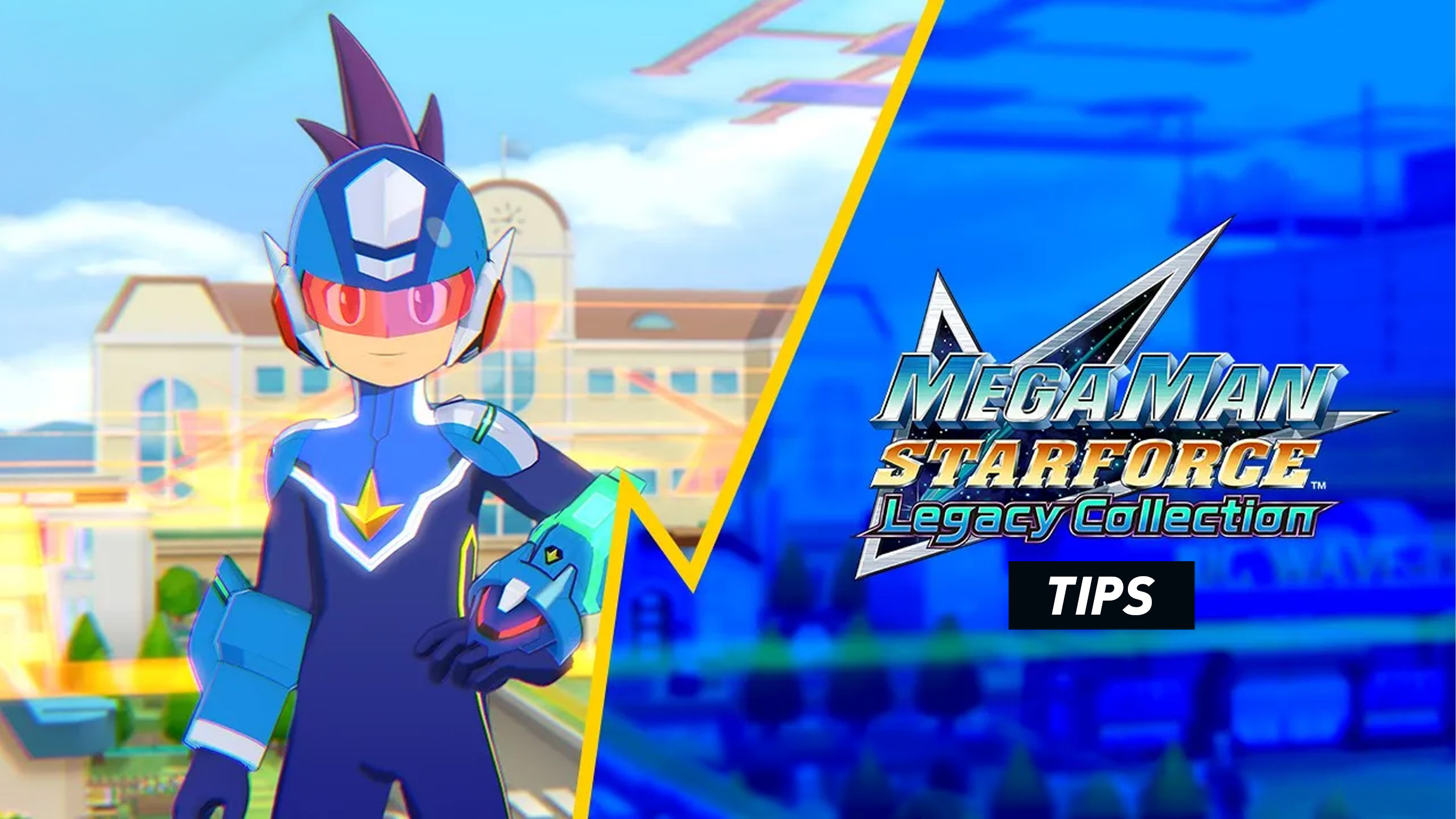 Mega Man Star Force Legacy Collection Tips and Tricks Guide