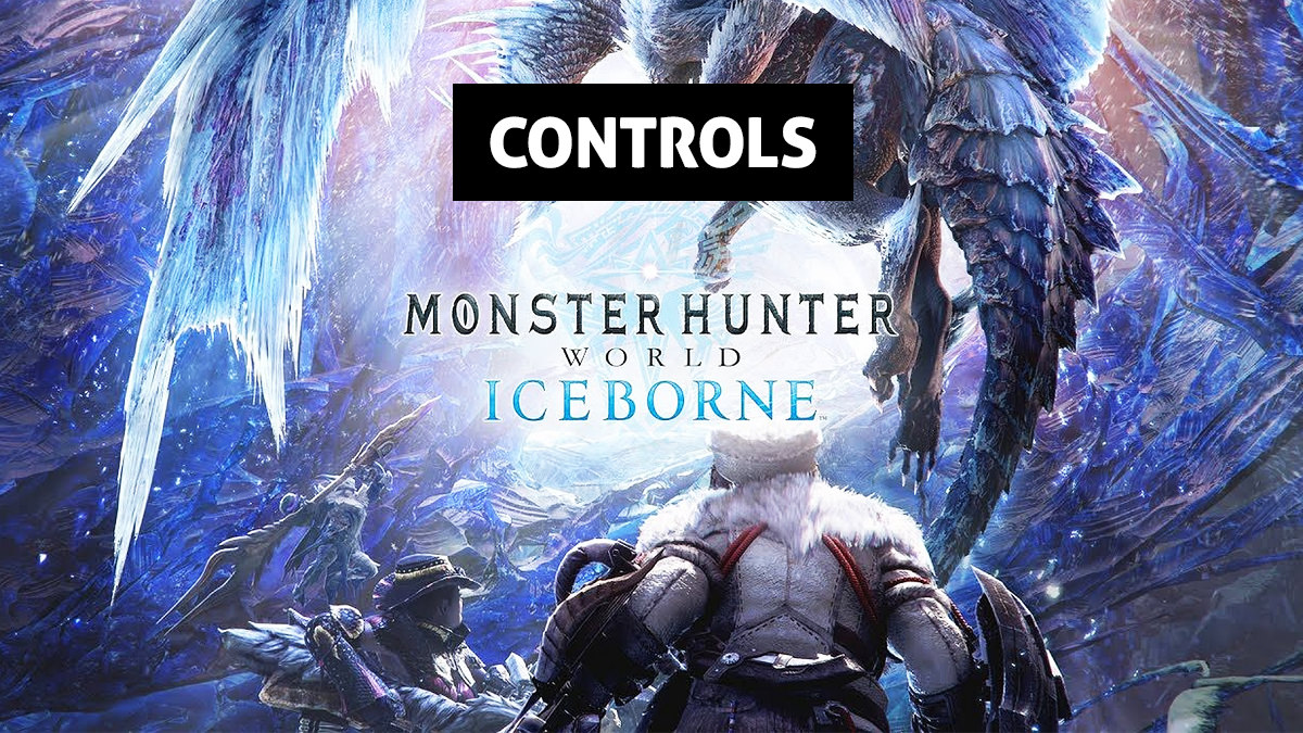 Monster Hunter World: Iceborne - Controls