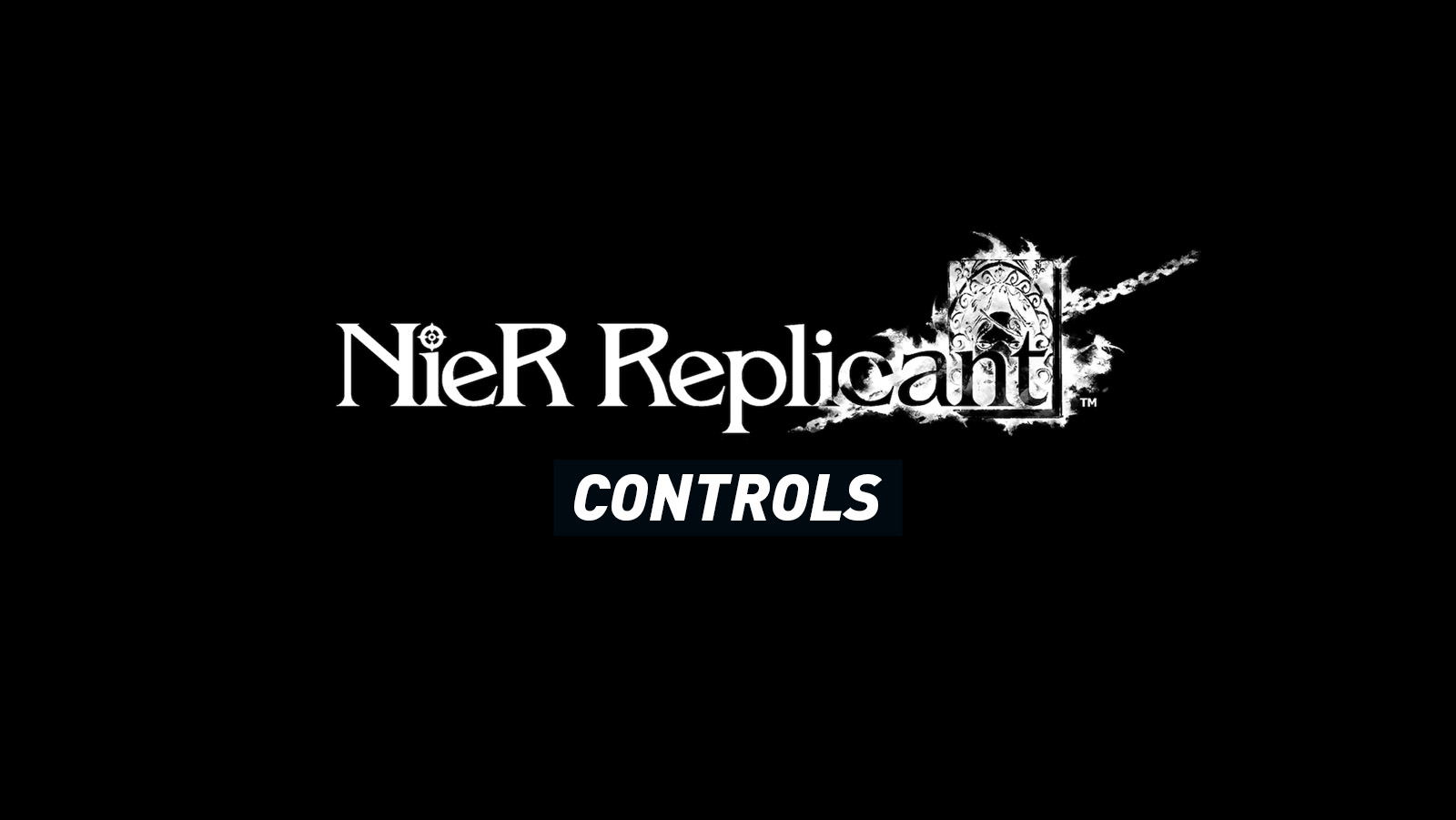 NieR Replicant Controls