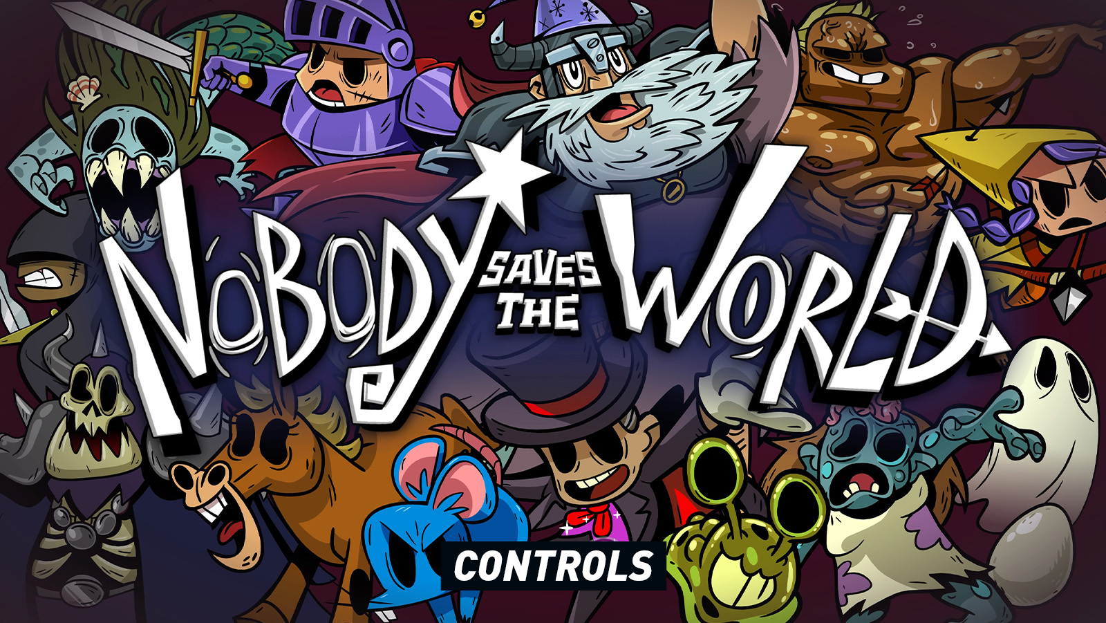 Nobody Saves the World - Controls