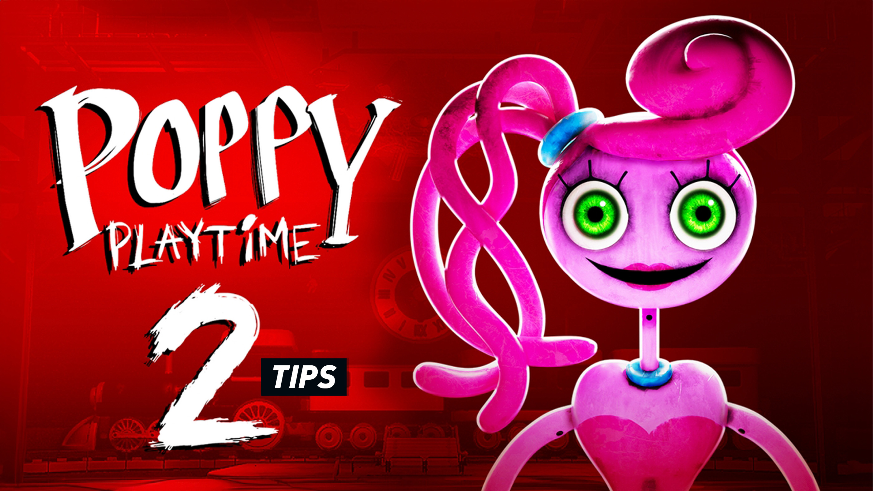 Poppy Playtime Chapter 2 Tips and Tricks Guide