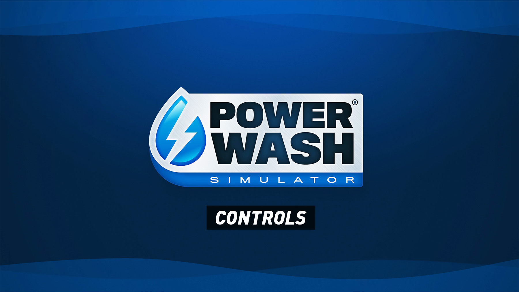 PowerWash Simulator - Controls