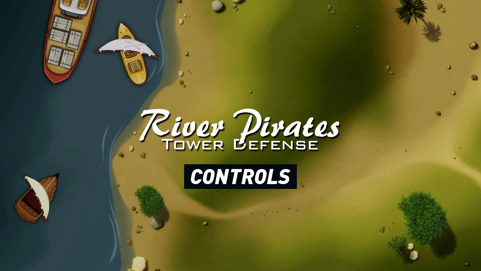 River Pirates - Controls