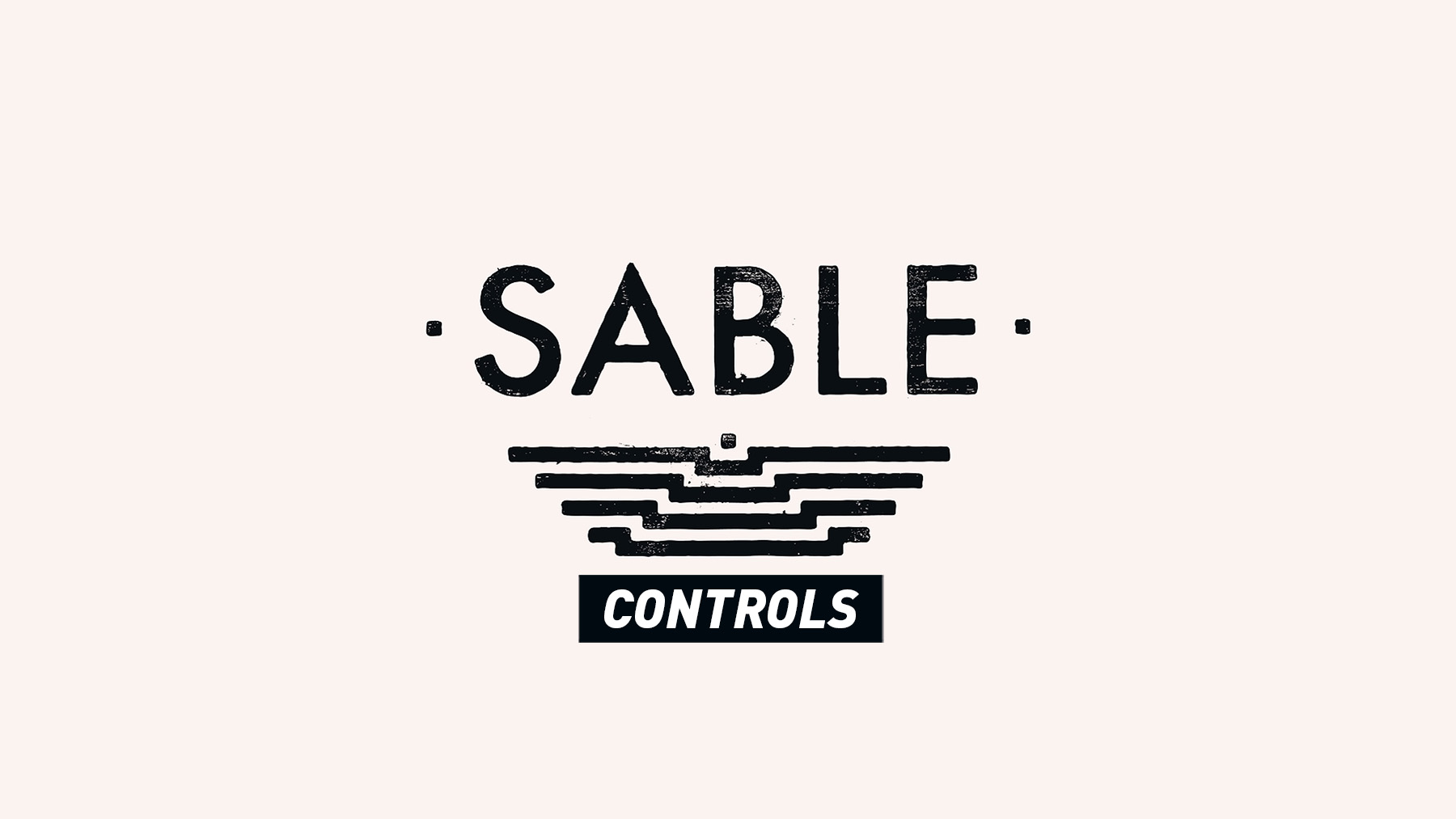 SABLE - Controls