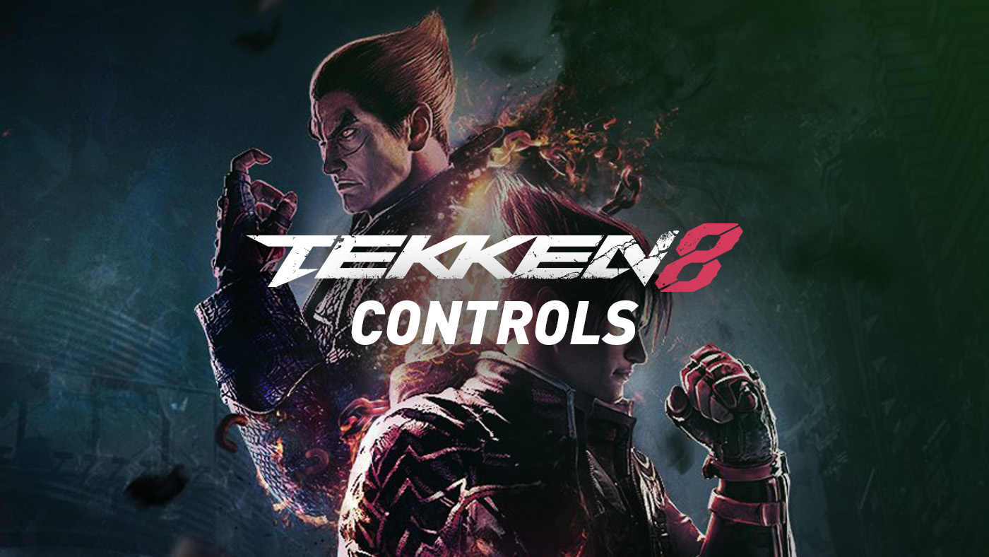 Tekken 8 - Controls