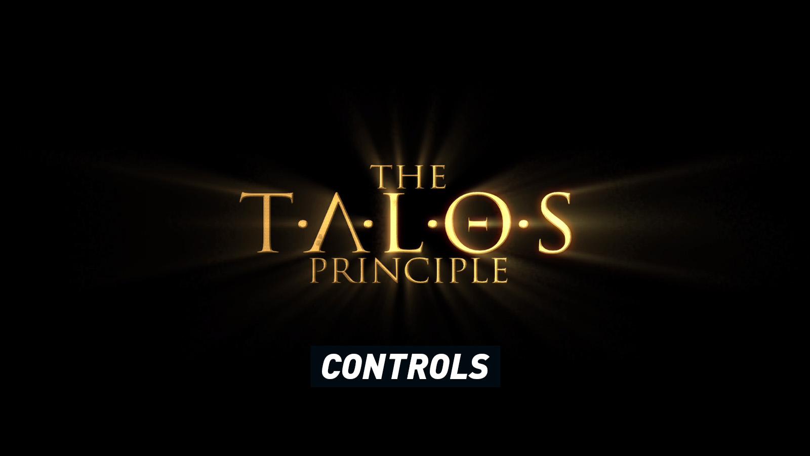 The Talos Principle - Controls