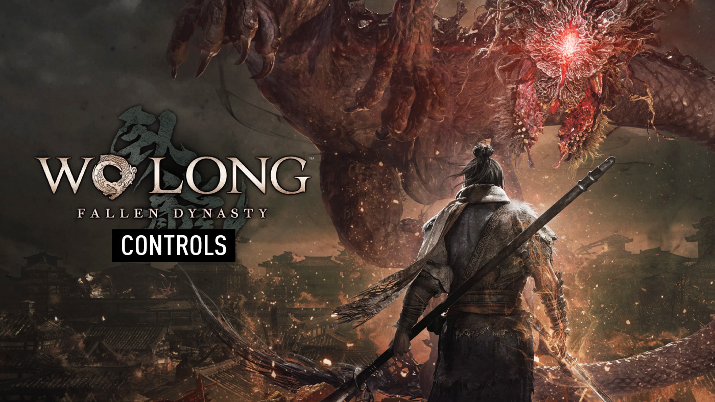 Wo Long: Fallen Dynasty - Controls